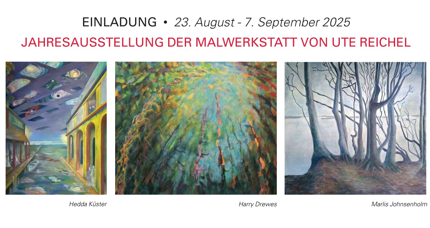 Ausstellung Ute Reichel, Harry Drewes - Malerei